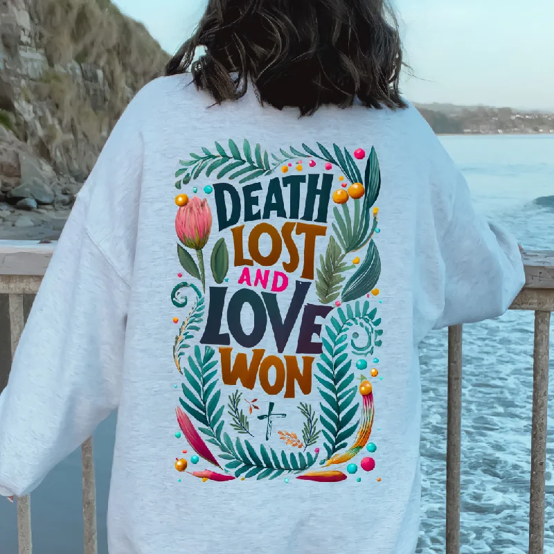 DEATH LOST LOVE WON