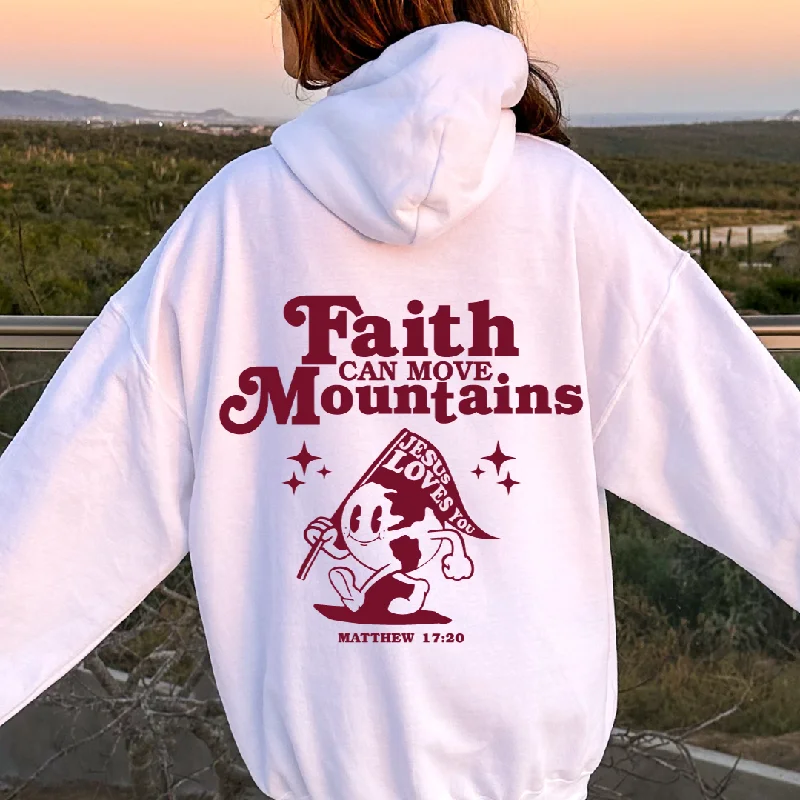 FAITH CAN MOVE MOUNTAINS