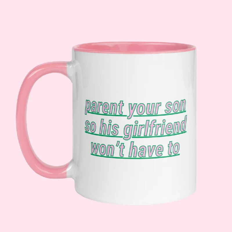 Parent Your Son Mug