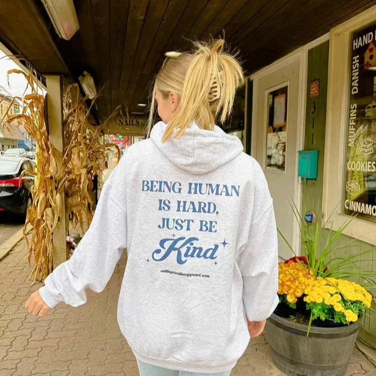 JUST BE KIND ZIP HOODIE