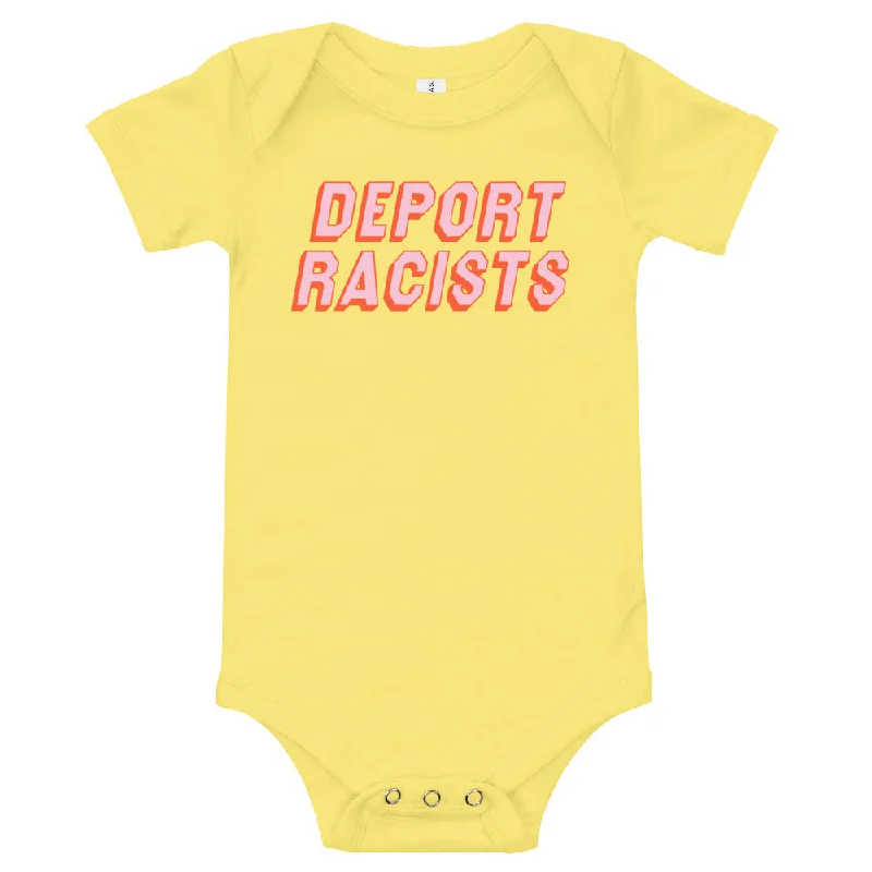 Deport Racists Baby Onesie